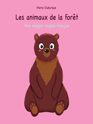 cover image of Les animaux de la forêt